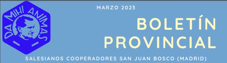 Boletín Provincia San Juan Bosco marzo 2023
