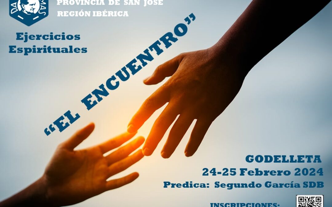 Ejercicios Espirituales en Godelleta (Valencia). 24 y 25 de febrero