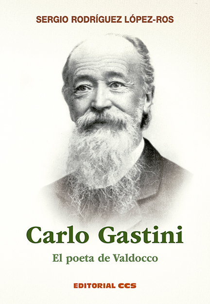 Carlos Gastini, el poeta de Valdoco