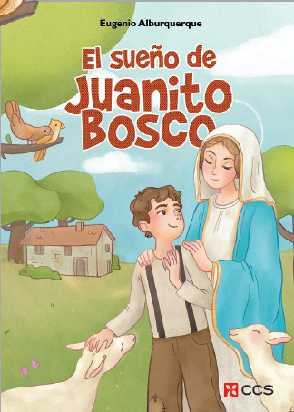 El sueño de Juanito Bosco
