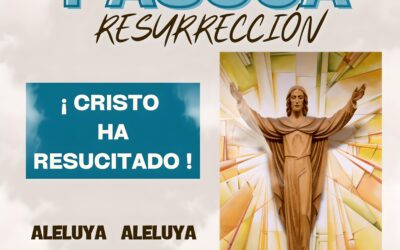 ¡Feliz Pascua de Resurrección!