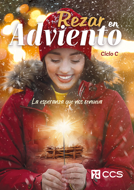 Rezar en Adviento. Ciclo C